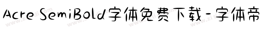 Acre SemiBold字体免费下载字体转换